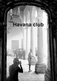HAVANA CLUB.(VAGAMUNDOS), Salvador Rodes - TRASPIES