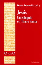 Jesus, un coloquio en Tierra Santa, Doris Donnelly - VERBO DIVINO
