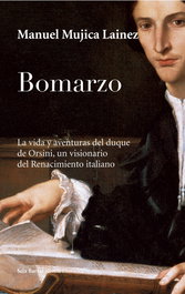 Bomarzo, Manuel Mujica Lainez - SEIX BARRAL EDICIONES