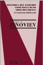 Historia del partido comunista ruso (bolcheviques). Un ensayo popular, Grigori Zinóviev - LIBROS CORRIENTES