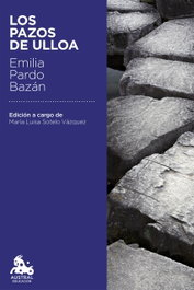 Los pazos de Ulloa, Emilia Pardo Bazán - ESPASA CALPE