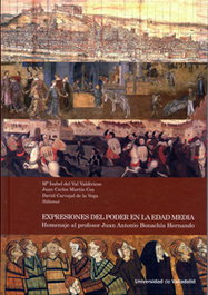 Expresiones del poder en la Edad Media, VV.AA. - Ediciones Universidad de Valladolid