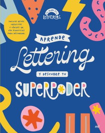 MARTINEZ ROCA Aprende lettering y descubre tu superpoder