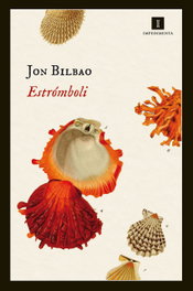Estrómboli, Jon Bilbao - IMPEDIMENTA