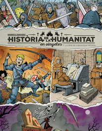 EDITORIAL ESPIRAL, Història de la humanitat en vinyetes. La crisi de la baixa edat mitjana vol. 7