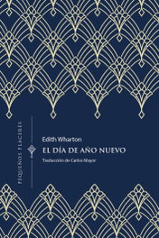 El día de Año Nuevo, Edith Wharton - INVISIBLES EDICIONES
