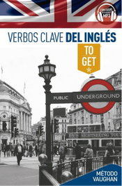 VAUGHAN Verbos clave to get