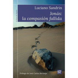 JONAS: LA COMPASIÓN FALLIDA, Luciano Sandrin - SALTERRAE