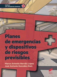 PLANES DE EMERGENCIAS Y DISPOSITIVOS DE RIESGOS PREVISIBLES, VV.AA. - SINTESIS EDITORIAL