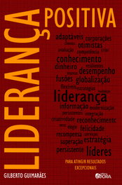 Liderança positiva, Gilberto Guimarães - EVORA