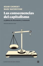 Las consecuencias del capitalismo, Noam Chomsky - BELLATERRA