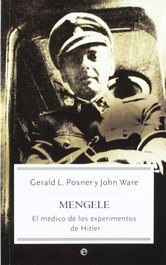 Mengele, Gerard Posner / John Ware - LA ESFERA DE LOS LIBROS