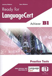 ELI READY FOR LANGUAGE CERT ACCESS B1, Jeremy Walenn / Sara Walenn - ELI