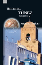 Historia Túnez moderno, Kenneth Perkins - AKAL