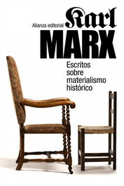 Escritos sobre materialismo histórico, Karl Marx - ALIANZA