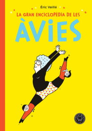 La gran enciclopedia de las abuelas, Eric Veille - BLACKIE BOOKS