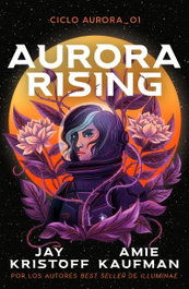 Aurora Rising, Amie Kaufman - UMBRIEL