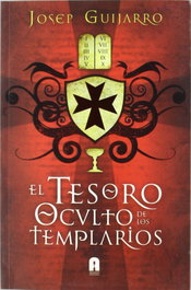 El tesoro oculto de los templarios, Josep Guijarro Triadó - ATANOR