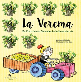 La verema, Montserrat Balada - EL CEP I LA NANSA