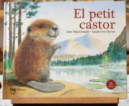 ING EDICIONS, El petit castor, Amy Macdonald/Sarah Fox - ING EDICIONS