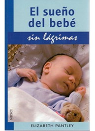 El sueño del bebé sin lágrimas, Elizabeth Pantley - MEDICI