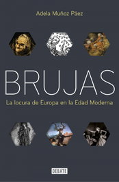 Brujas, Adela Muñoz Páez - DEBATE
