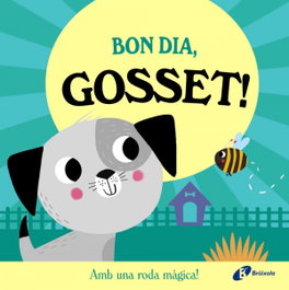 Bon dia, Gosset!, Rob Abbott - BRUIXOLA