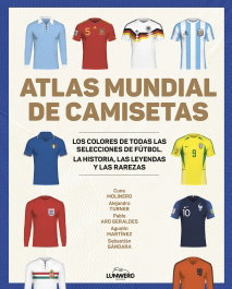 Atlas mundial de camisetas, Cune Molinero - LUNWERG EDITORES