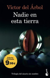 BOOKET Nadie en esta tierra, Víctor del Árbol - 