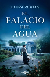 El palacio del agua, Laura Portas - PLAZA & JANES
