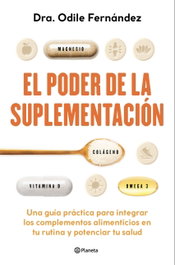El poder de la suplementación, Odile Fernández - PLANETA