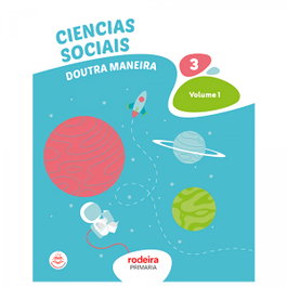 RODEIRA, CIENCIAS SOCIAIS 3 - CIENCIAS SOCIAIS 3ºPRIMARIA *GALICIA*