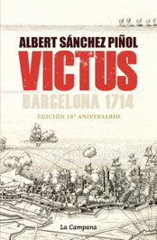 Victus, Albert Sánchez Piñol - La Campana