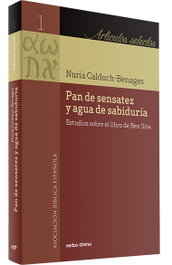 Pan de sensatez y agua de sabiduría, Nuria Calduch-Benagues - Verbo Divino