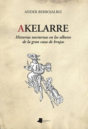 Akelarre, Ander Berrojalbiz Echevarría - PAMIELA EDITORIAL