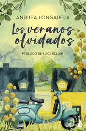 Los veranos olvidados, Andrea Longarela - BOOKET