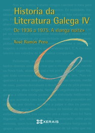 XERAIS, Historia da Literatura Galega IV, Xosé Ramón Pena - Xerais