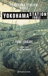 Yokohama Station Fable, AA. VV. - PLANETA COMICS