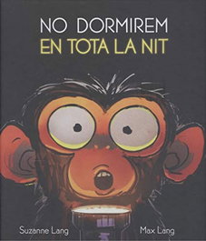 No dormirem en tota la nit, Suzanne Lang - SIMBOL EDITORS
