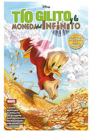 Panini España S.A. Tío Gilito y la moneda del infinito (Marvel Disney) Fabricado por Panini España S.A. de la mano de Jason Aaron