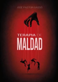 Terapia de maldad, José Pastor Gassó - NPQ EDITORES