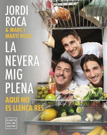 La nevera mig plena, Jordi Roca - PLANETA