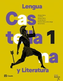 CASALS,EDITORIAL S.A. Lengua castellana y Literatura 1 ESO RADIX