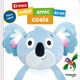 El meu millor amic és un coala, Siân Roberts - CATAPULTA EDITORES