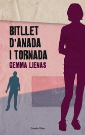 Bitllet d'anada i tornada, Gemma Lienas - EMPURIES