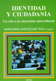 Identidad y ciudadania, Margarita Bartolomé - NARCEA
