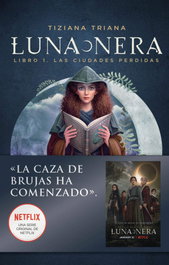Luna Nera, Tiziana Triana - VERSATIL EDICIONES