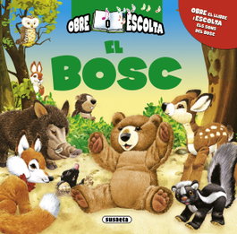 El bosc, Rosalba Troiano - SUSAETA EDICIONES