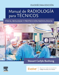 ELSEVIER EDITORIAL Manual de radiología para técnicos (12.ª ed.)