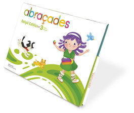 Projecte Abraçades - 3 anys : Religió Catòlica, González Díaz, Mónica - EDELVIVES COMUNITAT VALENCIANA